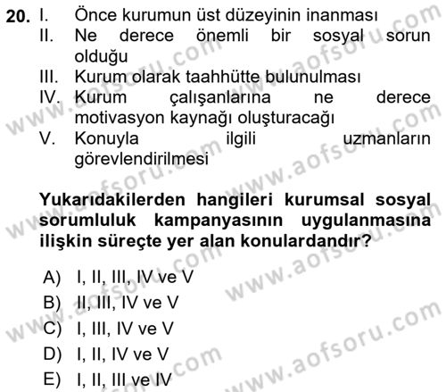 Kurumsal Sosyal Sorumluluk Dersi 2023 - 2024 Yılı (Final) Dönem Sonu Sınav Soruları 20. Soru