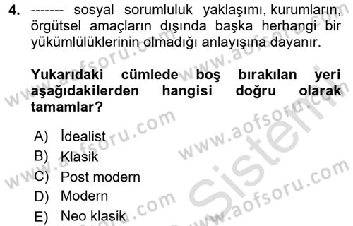 Kurumsal Sosyal Sorumluluk Dersi 2023 - 2024 Yılı (Final) Dönem Sonu Sınav Soruları 4. Soru