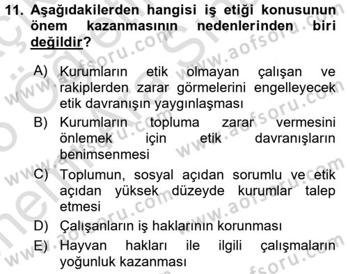 Kurumsal Sosyal Sorumluluk Dersi 2024 - 2025 Yılı (Vize) Ara Sınav Soruları 11. Soru