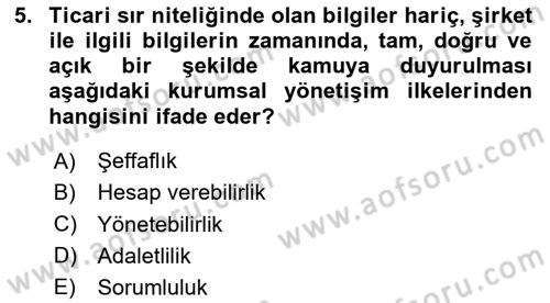 Kurumsal Sosyal Sorumluluk Dersi 2025 - 2026 Yılı (Vize) Ara Sınav Soruları 5. Soru