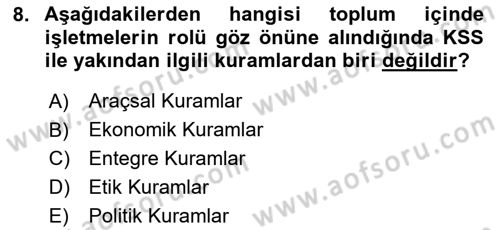 Kurumsal Sosyal Sorumluluk Dersi 2025 - 2026 Yılı (Final) Dönem Sonu Sınav Soruları 8. Soru