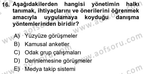 Halkla İlişkilerde Güncel Kavramlar 1 Dersi Ara Sınavı Deneme Sınav Soruları 16. Soru