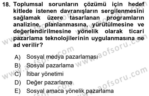 Halkla İlişkilerde Güncel Kavramlar 1 Dersi Ara Sınavı Deneme Sınav Soruları 18. Soru
