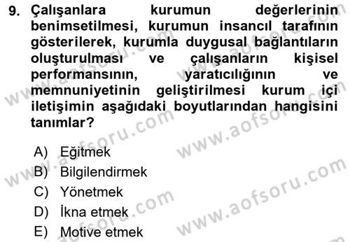 Halkla İlişkilerde Güncel Kavramlar 1 Dersi 2021 - 2022 Yılı (Vize) Ara Sınav Soruları 9. Soru