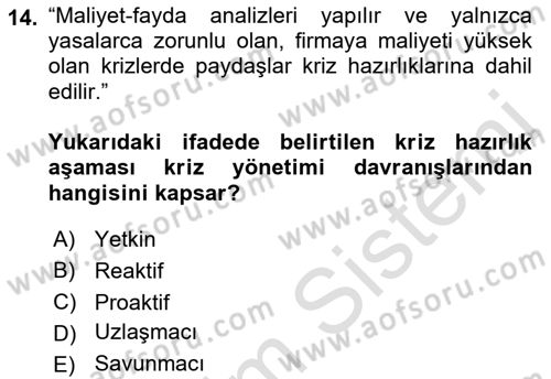 Halkla İlişkilerde Güncel Kavramlar 1 Dersi 2021 - 2022 Yılı (Final) Dönem Sonu Sınav Soruları 14. Soru