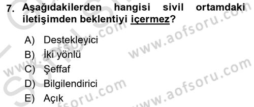 Halkla İlişkilerde Güncel Kavramlar 1 Dersi 2021 - 2022 Yılı (Final) Dönem Sonu Sınav Soruları 7. Soru