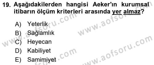 Halkla İlişkilerde Güncel Kavramlar 1 Dersi 2021 - 2022 Yılı Yaz Okulu Sınav Soruları 19. Soru