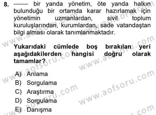 Halkla İlişkilerde Güncel Kavramlar 1 Dersi 2021 - 2022 Yılı Yaz Okulu Sınav Soruları 8. Soru