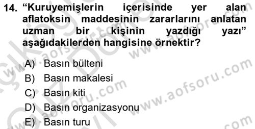 Halkla İlişkilerde Güncel Kavramlar 1 Dersi Ara Sınavı Deneme Sınav Soruları 14. Soru