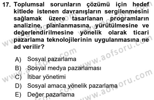 Halkla İlişkilerde Güncel Kavramlar 1 Dersi Ara Sınavı Deneme Sınav Soruları 17. Soru