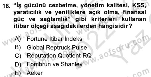 Halkla İlişkilerde Güncel Kavramlar 1 Dersi 2022 - 2023 Yılı Yaz Okulu Sınav Soruları 18. Soru