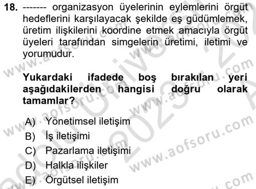 Halkla İlişkilerde Güncel Kavramlar 1 Dersi 2023 - 2024 Yılı (Vize) Ara Sınav Soruları 18. Soru