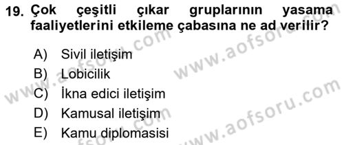 Halkla İlişkilerde Güncel Kavramlar 1 Dersi Ara Sınavı Deneme Sınav Soruları 19. Soru