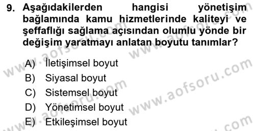 Halkla İlişkilerde Güncel Kavramlar 1 Dersi 2023 - 2024 Yılı (Vize) Ara Sınav Soruları 9. Soru