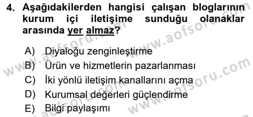 Halkla İlişkilerde Güncel Kavramlar 1 Dersi 2023 - 2024 Yılı (Final) Dönem Sonu Sınav Soruları 4. Soru