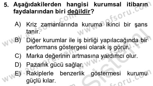 Halkla İlişkilerde Güncel Kavramlar 1 Dersi 2023 - 2024 Yılı (Final) Dönem Sonu Sınav Soruları 5. Soru