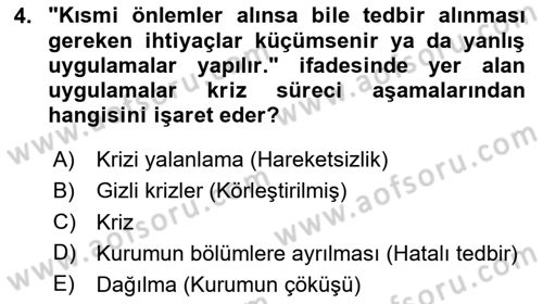 Halkla İlişkilerde Güncel Kavramlar 1 Dersi 2023 - 2024 Yılı Yaz Okulu Sınav Soruları 4. Soru
