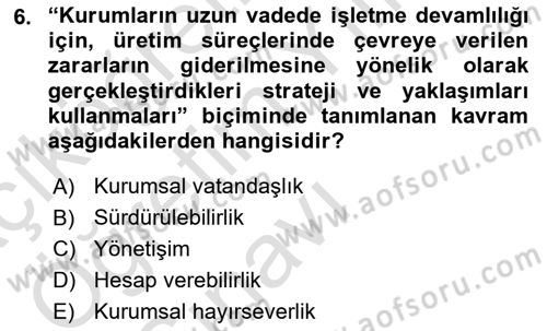 Halkla İlişkilerde Güncel Kavramlar 1 Dersi 2023 - 2024 Yılı Yaz Okulu Sınav Soruları 6. Soru