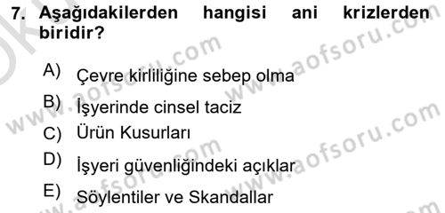 Halkla İlişkilerde Güncel Kavramlar 1 Dersi 2023 - 2024 Yılı Yaz Okulu Sınav Soruları 7. Soru