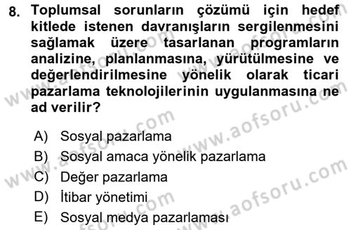 Halkla İlişkilerde Güncel Kavramlar 1 Dersi 2023 - 2024 Yılı Yaz Okulu Sınav Soruları 8. Soru