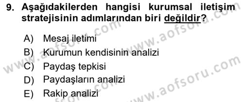 Halkla İlişkilerde Güncel Kavramlar 1 Dersi 2023 - 2024 Yılı Yaz Okulu Sınav Soruları 9. Soru