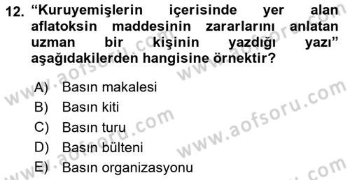 Halkla İlişkilerde Güncel Kavramlar 1 Dersi 2024 - 2025 Yılı (Vize) Ara Sınav Soruları 12. Soru