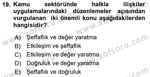 Halkla İlişkilerde Güncel Kavramlar 1 Dersi 2024 - 2025 Yılı (Vize) Ara Sınavı 19. Soru