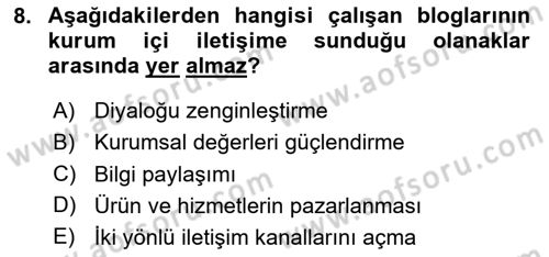 Halkla İlişkilerde Güncel Kavramlar 1 Dersi Ara Sınavı Deneme Sınav Soruları 8. Soru