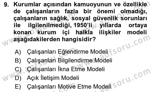Halkla İlişkilerde Güncel Kavramlar 1 Dersi 2024 - 2025 Yılı (Vize) Ara Sınav Soruları 9. Soru