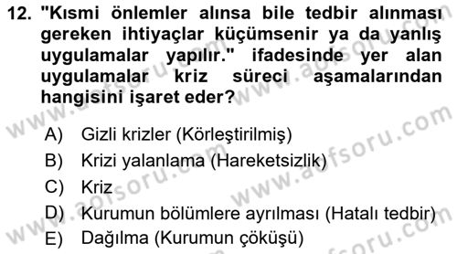 Halkla İlişkilerde Güncel Kavramlar 1 Dersi 2024 - 2025 Yılı (Final) Dönem Sonu Sınav Soruları 12. Soru