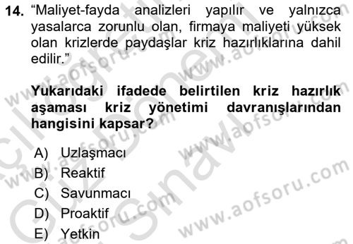 Halkla İlişkilerde Güncel Kavramlar 1 Dersi 2024 - 2025 Yılı (Final) Dönem Sonu Sınav Soruları 14. Soru