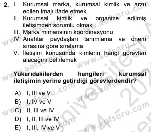 Halkla İlişkilerde Güncel Kavramlar 1 Dersi 2024 - 2025 Yılı (Final) Dönem Sonu Sınav Soruları 2. Soru