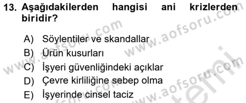 Halkla İlişkilerde Güncel Kavramlar 1 Dersi 2024 - 2025 Yılı Yaz Okulu Sınav Soruları 13. Soru