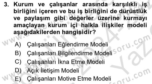 Halkla İlişkilerde Güncel Kavramlar 1 Dersi 2024 - 2025 Yılı Yaz Okulu Sınav Soruları 3. Soru