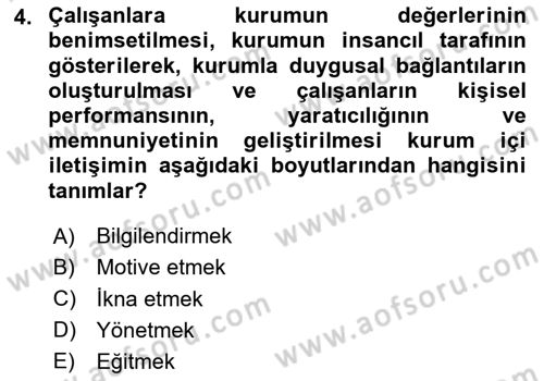 Halkla İlişkilerde Güncel Kavramlar 1 Dersi 2024 - 2025 Yılı Yaz Okulu Sınav Soruları 4. Soru