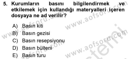 Halkla İlişkilerde Güncel Kavramlar 1 Dersi 2024 - 2025 Yılı Yaz Okulu Sınav Soruları 5. Soru