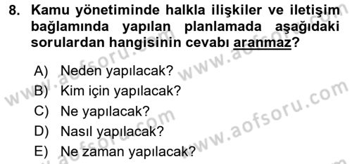 Halkla İlişkilerde Güncel Kavramlar 1 Dersi 2024 - 2025 Yılı Yaz Okulu Sınav Soruları 8. Soru