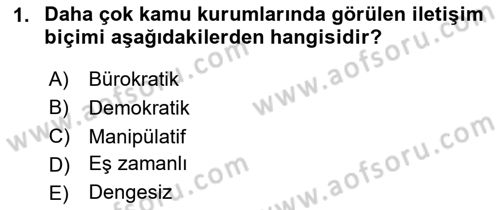 Halkla İlişkilerde Güncel Kavramlar 1 Dersi 2025 - 2026 Yılı (Vize) Ara Sınav Soruları 1. Soru