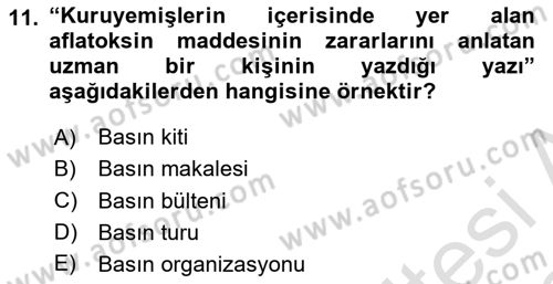 Halkla İlişkilerde Güncel Kavramlar 1 Dersi 2025 - 2026 Yılı (Vize) Ara Sınav Soruları 11. Soru