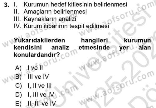 Halkla İlişkilerde Güncel Kavramlar 1 Dersi 2025 - 2026 Yılı (Vize) Ara Sınav Soruları 3. Soru