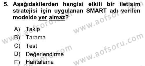 Halkla İlişkilerde Güncel Kavramlar 1 Dersi 2025 - 2026 Yılı (Vize) Ara Sınav Soruları 5. Soru