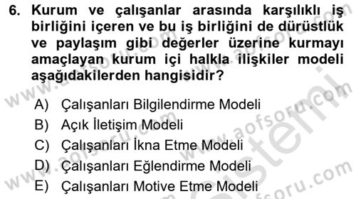 Halkla İlişkilerde Güncel Kavramlar 1 Dersi 2025 - 2026 Yılı (Vize) Ara Sınav Soruları 6. Soru