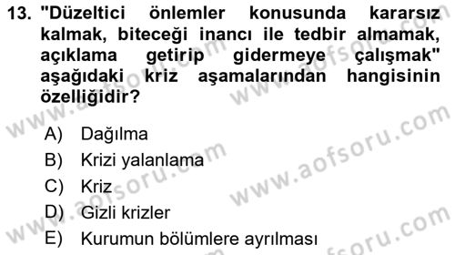 Halkla İlişkilerde Güncel Kavramlar 1 Dersi 2025 - 2026 Yılı (Final) Dönem Sonu Sınav Soruları 13. Soru