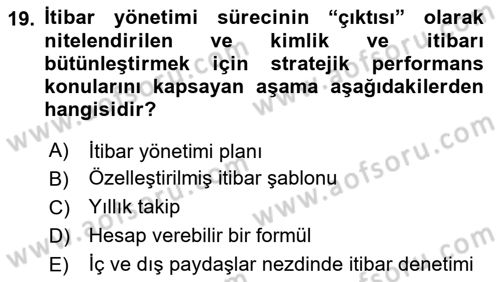 Halkla İlişkilerde Güncel Kavramlar 1 Dersi 2025 - 2026 Yılı (Final) Dönem Sonu Sınav Soruları 19. Soru