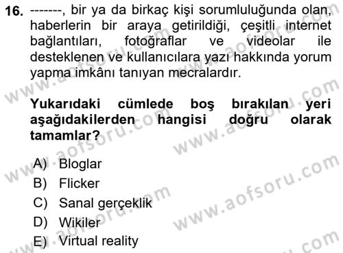 Halkla İlişkilerde Güncel Kavramlar 2 Dersi 2021 - 2022 Yılı (Vize) Ara Sınav Soruları 16. Soru