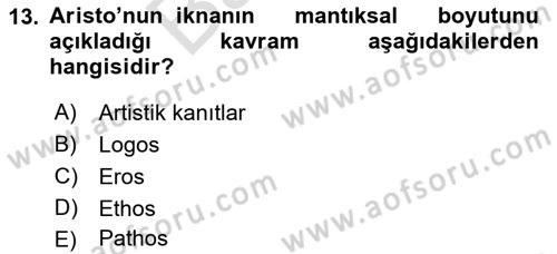 Halkla İlişkilerde Güncel Kavramlar 2 Dersi 2021 - 2022 Yılı (Final) Dönem Sonu Sınav Soruları 13. Soru