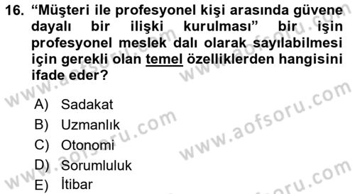 Halkla İlişkilerde Güncel Kavramlar 2 Dersi 2021 - 2022 Yılı Yaz Okulu Sınav Soruları 16. Soru