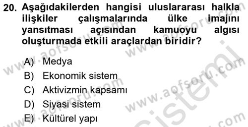 Halkla İlişkilerde Güncel Kavramlar 2 Dersi 2021 - 2022 Yılı Yaz Okulu Sınav Soruları 20. Soru