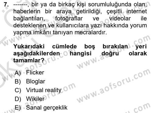 Halkla İlişkilerde Güncel Kavramlar 2 Dersi 2021 - 2022 Yılı Yaz Okulu Sınav Soruları 7. Soru