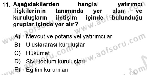 Halkla İlişkilerde Güncel Kavramlar 2 Dersi 2022 - 2023 Yılı Yaz Okulu Sınav Soruları 11. Soru